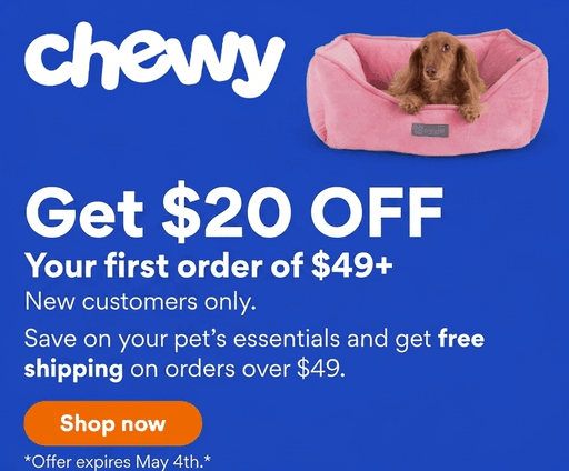 Get $20 off your first Chewy order of $49+